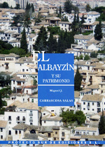 El Albayzin y su Patrimonio