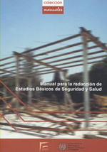 Manual para la Redacción de Estudios Básicos de Seguridad y Salud