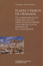 Plazas y Paseos de Granada